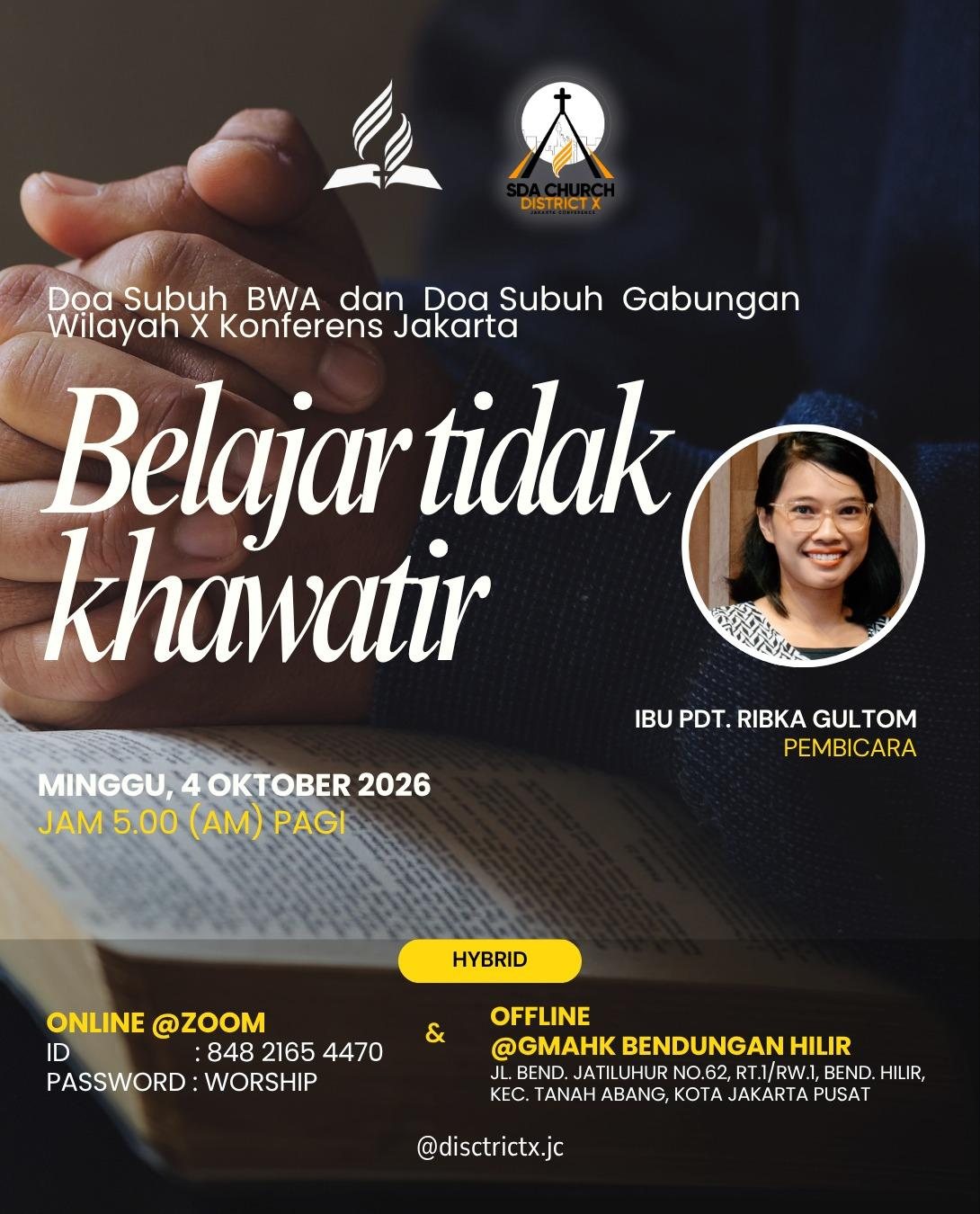 Flyer Doa Subuh Wilayah X — Belajar Tidak Khawatir · Ibu Pdt. Ribka Gultom · Minggu 4 Okt 2026 05.00
