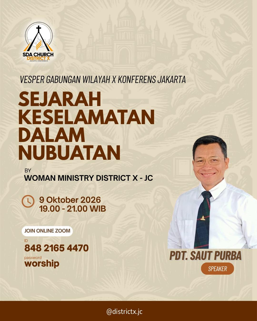 Flyer Vesper Gabungan Wilayah X — Sejarah Keselamatan Dalam Nubuatan · Pdt. Saut Purba · 9 Oktober 2026 19.00–21.00 WIB